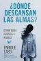 [Ethan Bush 05] • ¿Dónde descansan las almas?